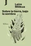Sobre la Tierra a la Sombra