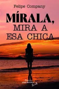 Mírala, Mira a esa Chica