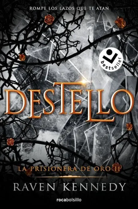 La Prisionera de Oro 2 - Destello