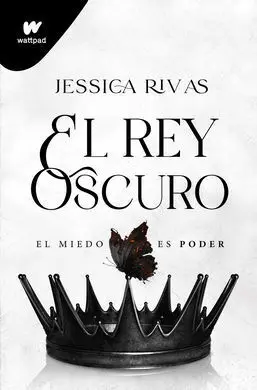 El Rey Oscuro. 2: el Miedo Es Poder