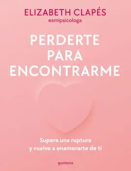 Perderte para Encontrarme