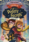 COL·LEGI PODERS SECRETS 4. GRAN TORNEIG