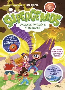 Supergenios: Volcanes, Tornados y Tsunamis