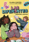 LAS DIFERENTES 2 - ¿SIEMPRE JUNTAS?