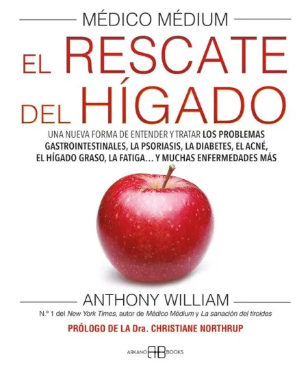 Médico Médium. El Rescate del Hígado