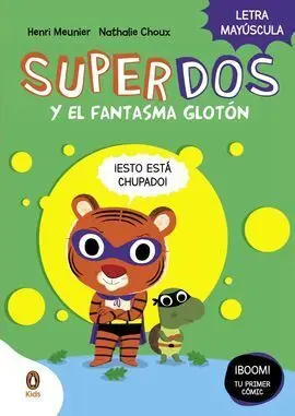 Superdos y el Fantasma Glotón