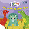 POP-UP CUENTO DINOSAURIOS DIVERTIDOS