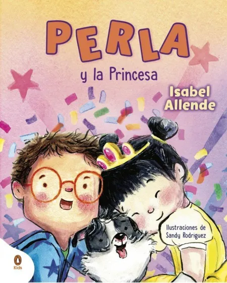 Perla y la Princesa (Perla, la Súper Perrita)