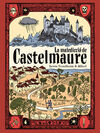 MALEDICCIO DE CASTELMAURE, LA