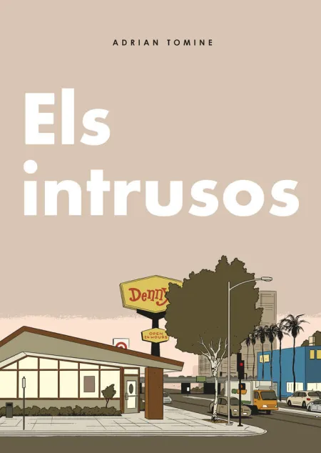 Intrusos, Els