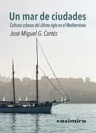 Un Mar de Ciudades