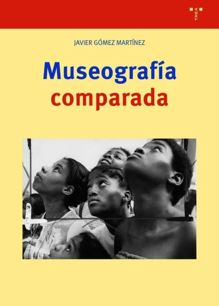 Museografía Comparada