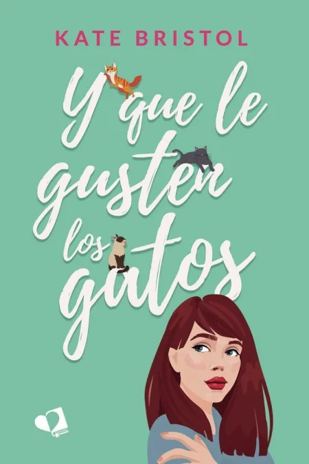 Y que le Gusten los Gatos