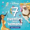 PRINCESAS. 7 CUENTOS PARA LA SEMANA. HADAS Y PRINC