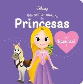 Rapunzel. Mi Primer Cuento de Princesas