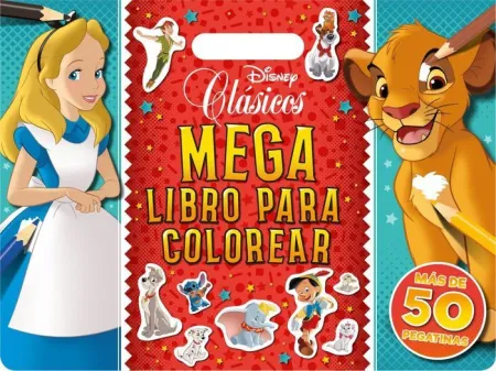 Clasicos Disney. Megalibro para Colorear