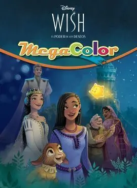 Wish: el Poder de los Deseos. Megacolor