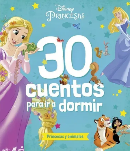 Princesas. 30 Cuentos para Ir a Dormir. Princesas