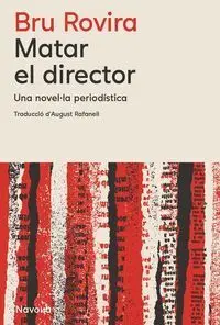 Matar el Director
