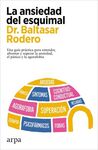 ANSIEDAD DEL ESQUIMAL, LA