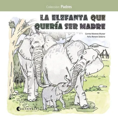 La Elefanta que Quería Ser Madre