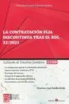 Contratación Fija Discontinua Tras el Rdl 32/2021