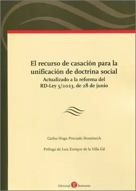 Recurso de Casacion para la Unificacion de Doctrina Social.