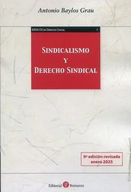 Sindicalismo y Derecho Sindical 2025