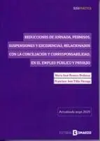 Reducciones de Jornada, Permisos, Suspensiones y Excedencias,