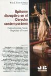 EPÍTOME DISRUPTIVO EN EL DERECHO CONTEMPORÁNEO