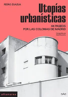 Utopías Urbanísticas