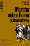MARCHA SOBRE ROMA Y ALREDEDORES
