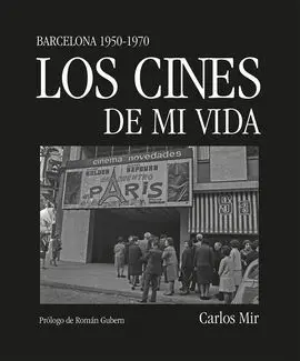 Cines de mi Vida, los