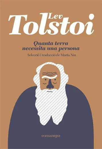 Quanta Terra Necessita una Persona (Tapa Tova)
