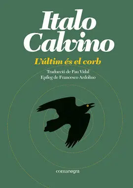 L'últim És el Corb