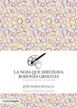 La Noia que Dibuixava Rodones Grogues
