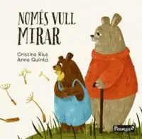 Només Vull Mirar
