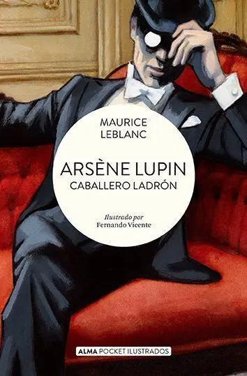 Arsène Lupin. Caballero Ladrón
