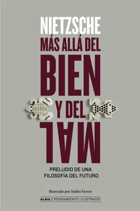 Más Allá del Bien y del Mal