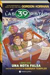 39 PISTAS. LIBRO 2: UNA NOTA FALSA. CÓMIC DE MISTE