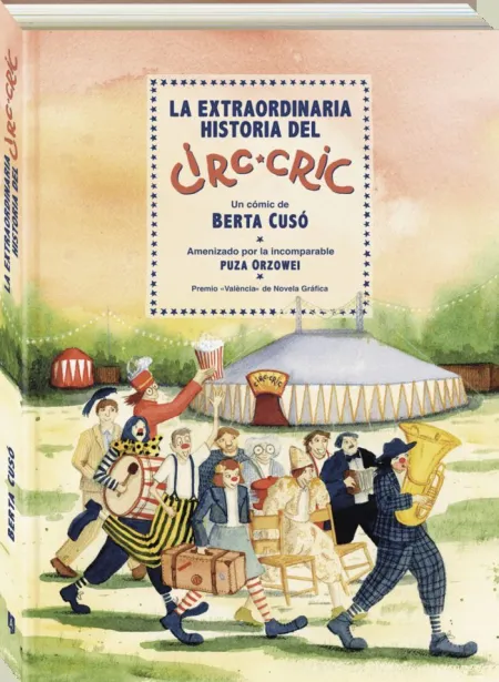 Extraordinaria Historia del Circ-Cric. La