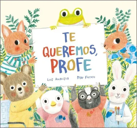 Te Queremos Profe