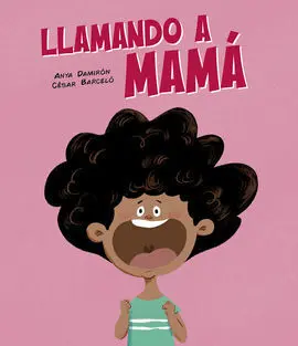 Llamando a Mama