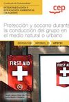 MANUAL. PROTECCIÓN Y SOCORRO DURANTE LA CONDUCCIÓN DEL GRUPO EN EL MEDIO NATURAL