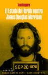 ESTADO DE FLORIDA CONTRA JAMES DOUGLAS MORRISON, E