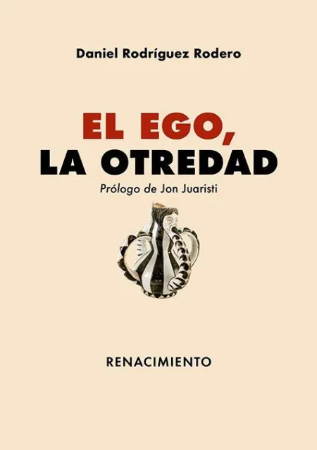 Ego, el - la Otredad