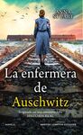 ENFERMERA DE AUSCHWITZ, LA