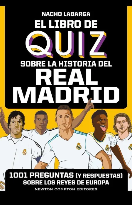 Libro de Quiz Sobre la Historia del Real Madrid, e