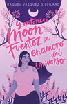 TBR.Y ENTONCES MOON FUENTEZ SE ENAMORO