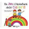 EN JAN I L'AVENTURA DELS COLORS